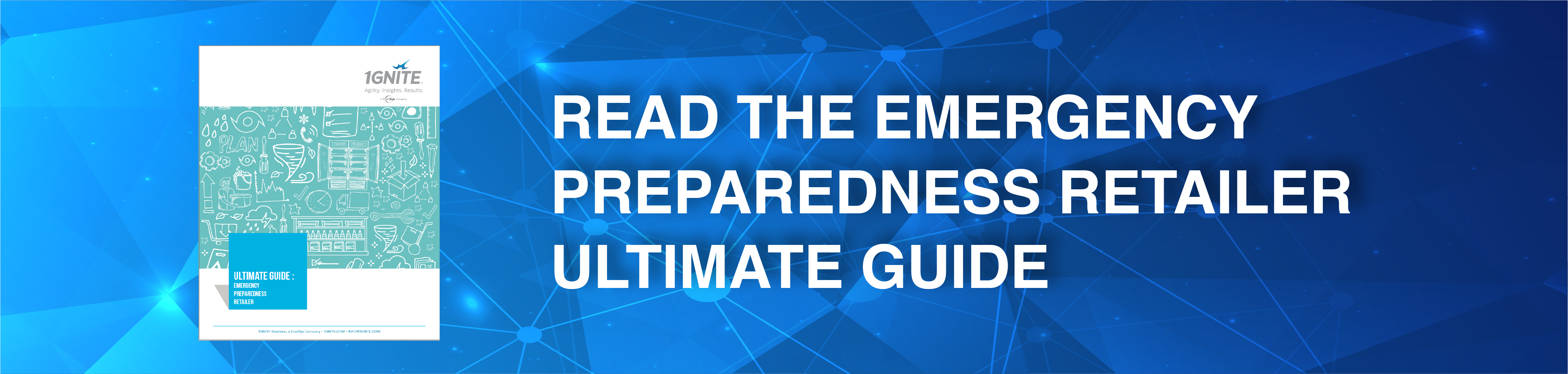 Read the Emergency Preparedness Retailer 1GNITE Ultimate Guide